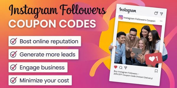 How to Buy Instagram Followers With Discount Coupon Code