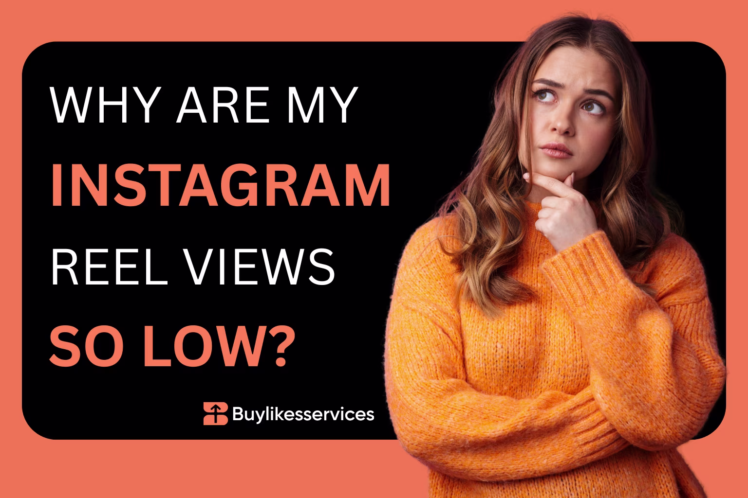 Why is my Instagram Getting Low Views? How to fix and improve views
